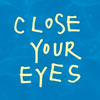 CLOSE YOUR EYESのロゴ